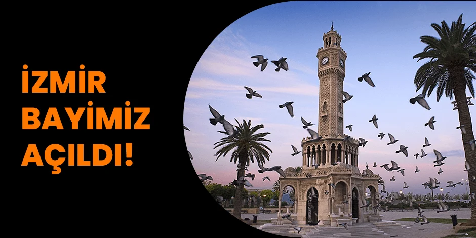 Unser Büro in İzmir ist jetzt geöffnet